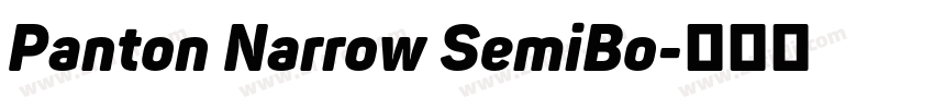 Panton Narrow SemiBo字体转换 Panton Narrow SemiBo字体转换